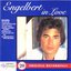 Engelbert in Love