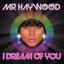 I Dream of You (Dirty Space Disco Mix)