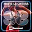 Mueve la Cintura