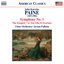 Paine: Symphony No. 1, As You Like it Overture & The Tempest