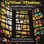 Complete Organ Works of William Mathias / Organ of Liverpool Metropolitan Cathedral