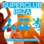 Superclub Ibiza