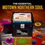 The Essential Motown Northern Soul