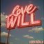 Love Will