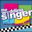 The Wedding Singer (Original Broadway Cast Recording)