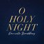 O Holy Night - Single