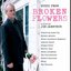 Broken Flowers