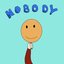 Nobody