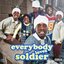 Everybody Loves Soldier