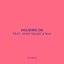 Holding On (feat. Josef Salvat & Niia) - Single