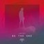 Be the One - Single
