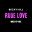 Rude Love (MNEK VIP Mix)