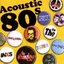 Acoustic 80's [Disc 2]