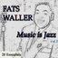 Fats Waller: Music Is Jazz, Vol.1 (20 Essentials)