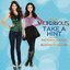 Take a Hint (feat. Victoria Justice & Elizabeth Gillies) - Single