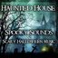 Haunted House: Spooky Sounds & Scary Halloween Music – Ultimate Creepy Effects, Fear Anthem, Horror Music, Best Halloween Party Collection 2016 for Everyone