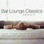 Bar Lounge Classics, Volume 2