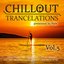 Chillout Trancelations (Vol. 5)