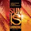 Sun Is Shining (2K21 Mix) - Single