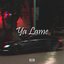 Ya Lame - Single