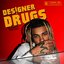 Des!gner Drugs