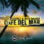 Cafe del Mar (Fran Ramirez & Mich Golden aka The Groove Ministers)