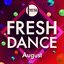 Fresh Dance August