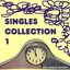Singles Collection 1