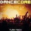 Dancecore