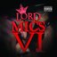 Lord of the Mics VI