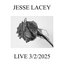 Jesse Lacey Live 3/2/2025