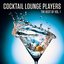 The Best of the Cocktail Lounge Players, Vol. 1