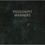 Manners [Bonus Tracks]