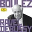 Boulez Conducts Debussy & Ravel