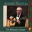 The Segovia Collection (Vol. 9): The Romantic Guitar