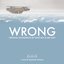 Wrong (Original Motion Picture Soundtrack)