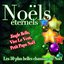 Noëls éternels (Les 50 plus belles chansons)