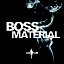 Boss Material (Don't Play Me Close) EP