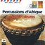 Percussions d'afrique - african drums