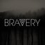 Bravery