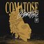 Comatose - Single