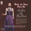 While The Music Plays On - The Girls Of The Big Bands