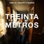 Treinta Metros