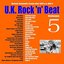 U.K. Rock 'N' Beat, Vol. 5