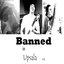 Banned in Upsala