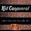Kid Canaveral / Come On Gang! Split 7" Single