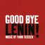 Good Bye Lenin!