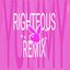 Yummy (Righteous Remix)