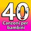 40 Canzoni per bambini