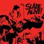 Slade Alive! (Live) [2009 - Remaster]